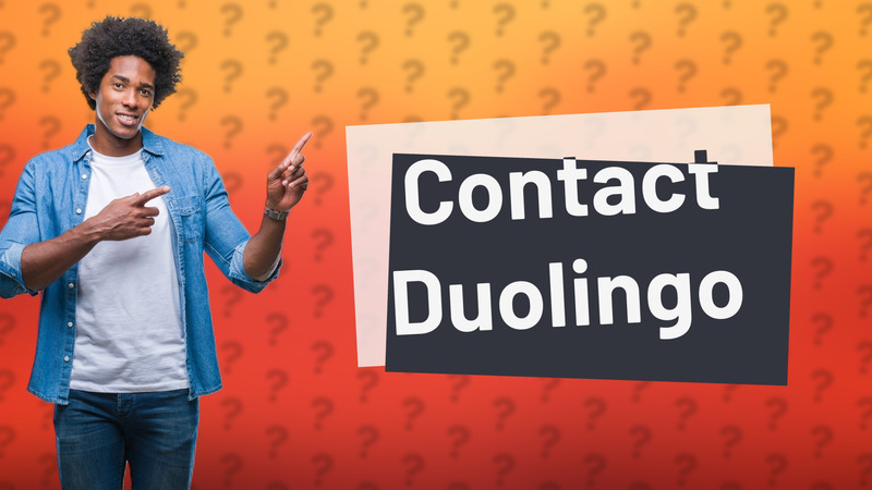 Contact Duolingo