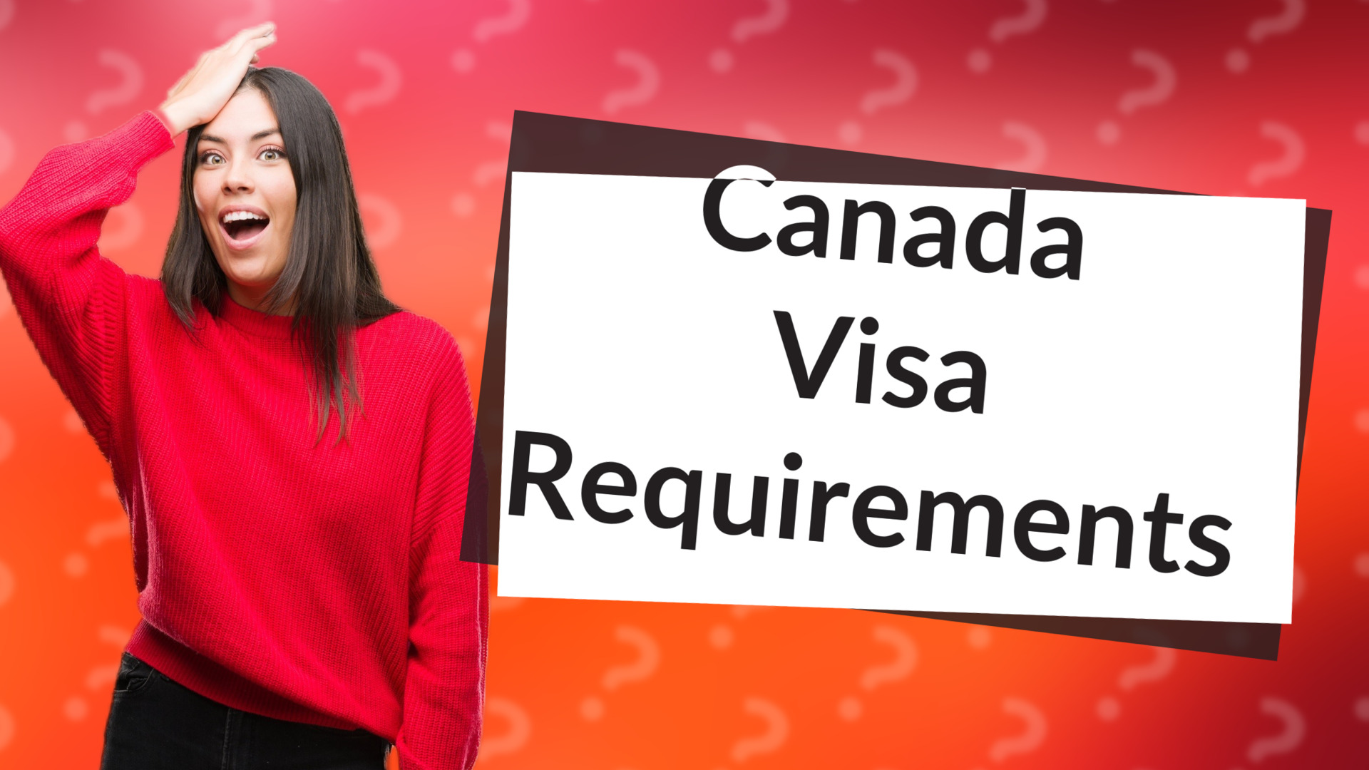Canada Visa Requirements