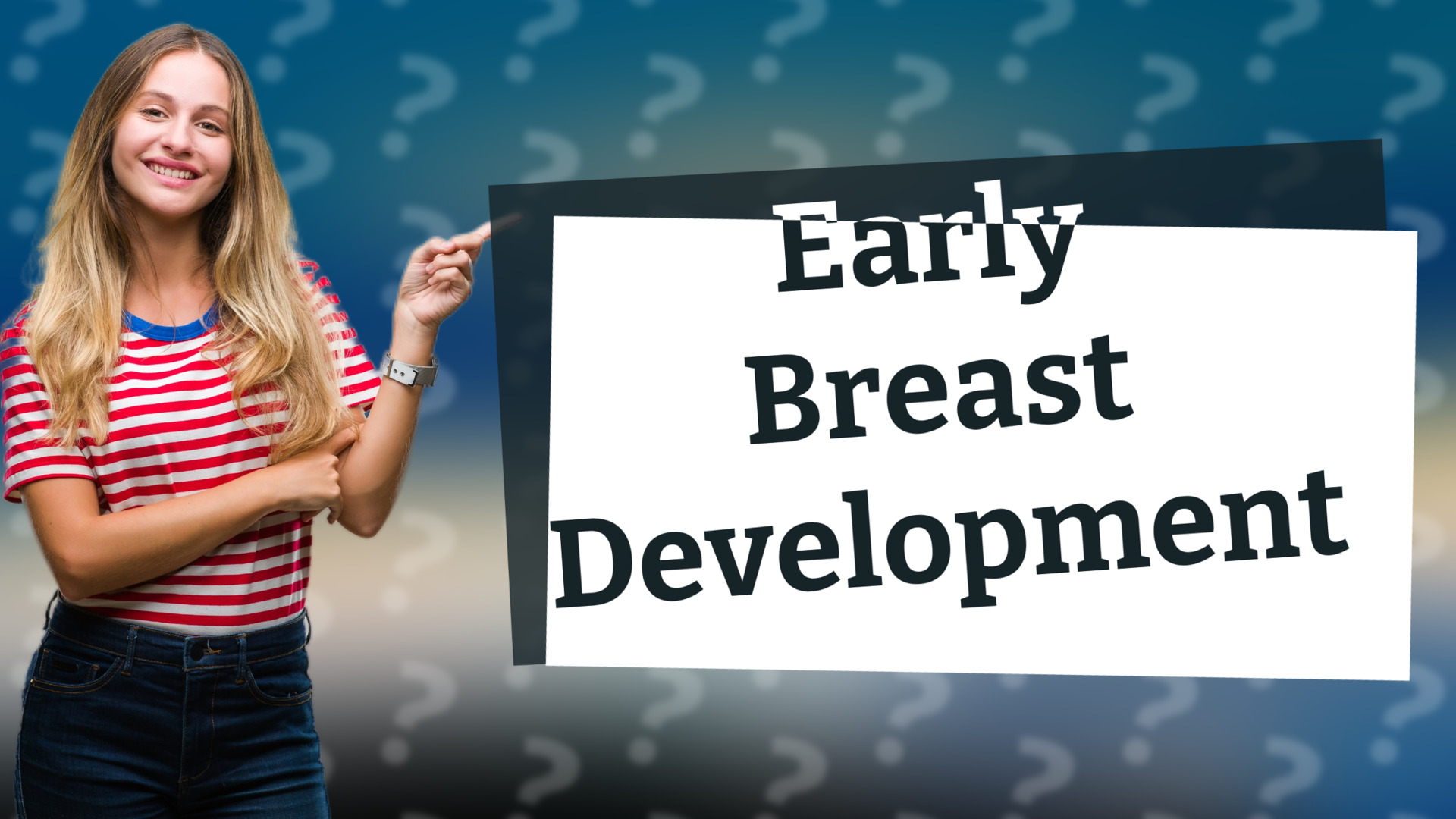 Early Breast Development