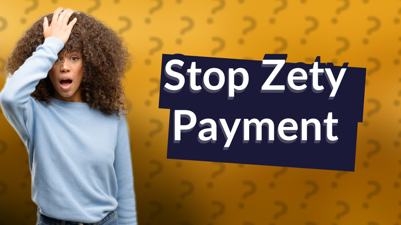 Stop Zety Payment