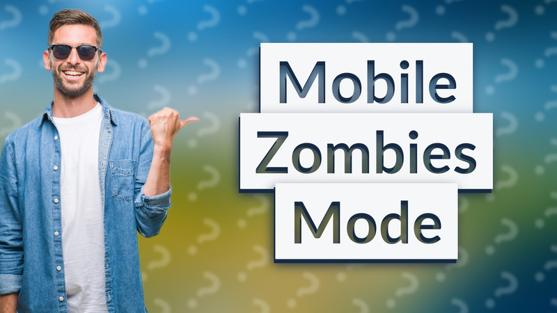 Mobile Zombies Mode