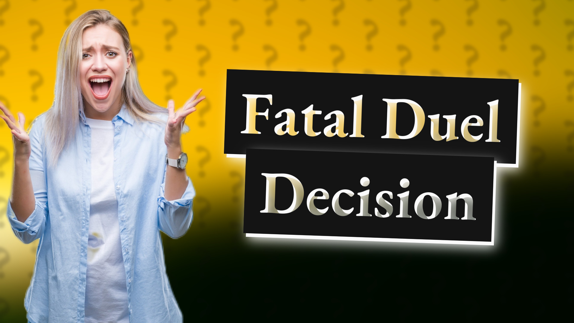 Fatal Duel Decision
