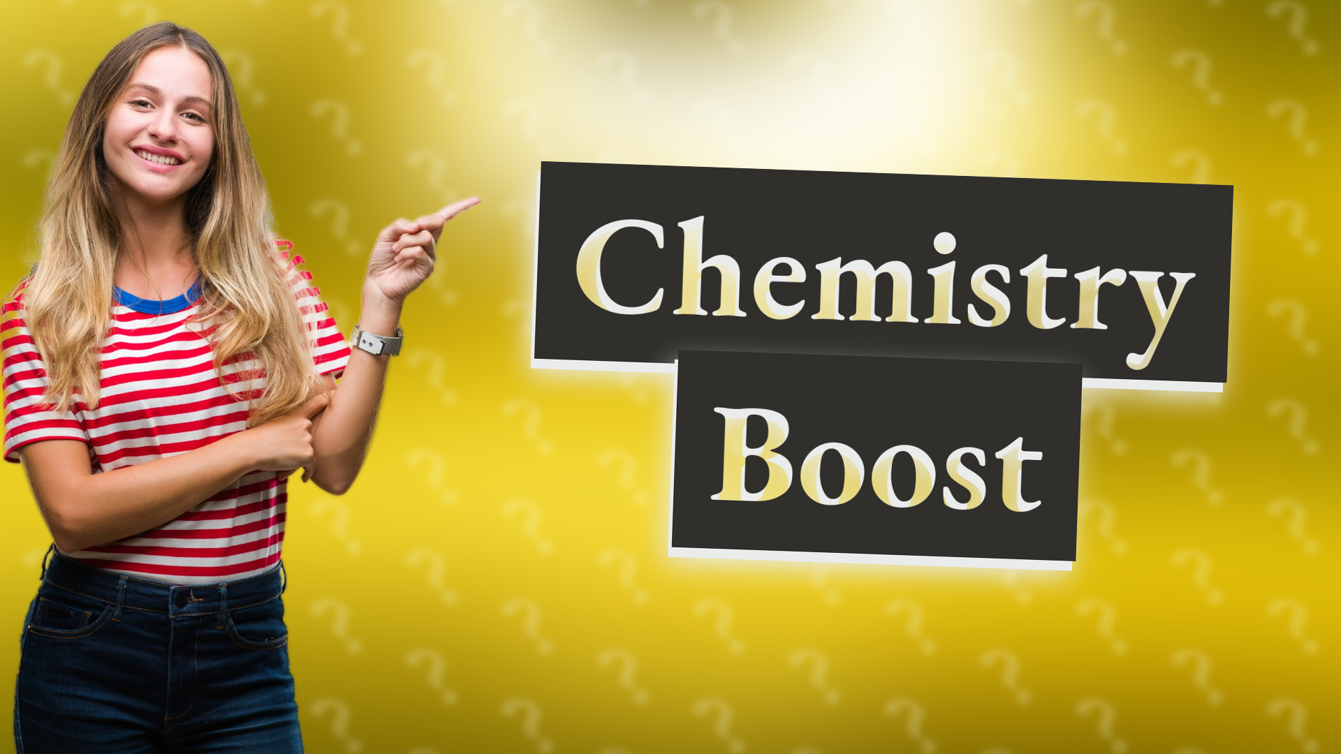 Chemistry Boost