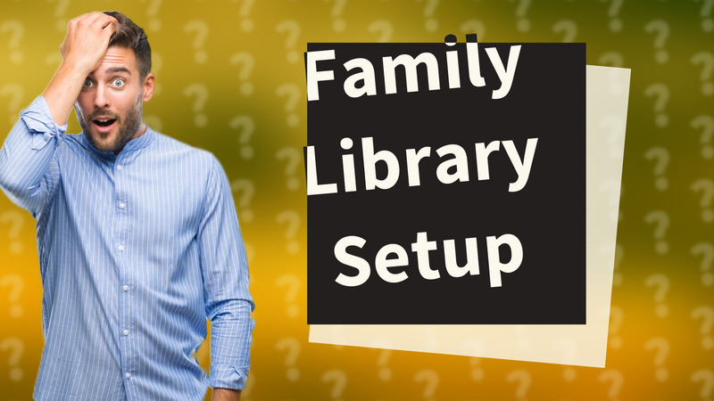 Family Library Setup