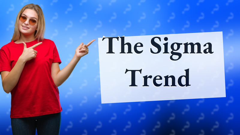 The Sigma Trend