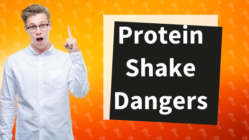 Protein Shake Dangers