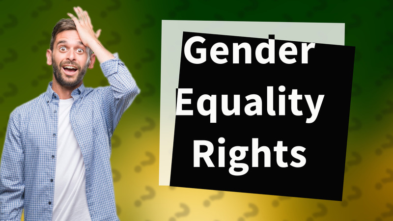 Gender Equality Rights