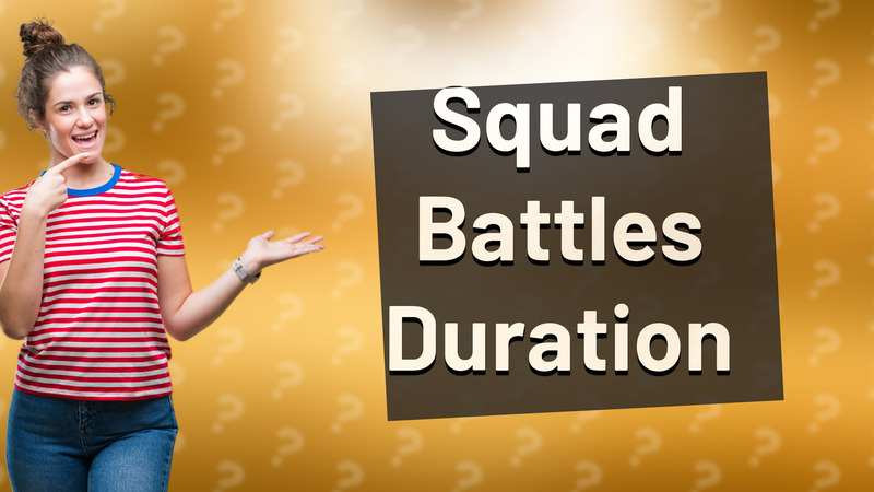 Squad Battles Duration