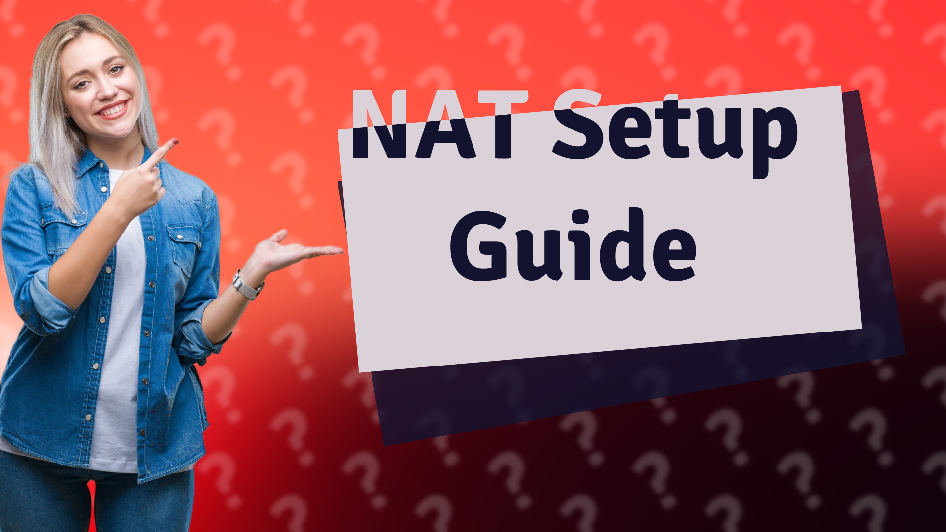NAT Setup Guide
