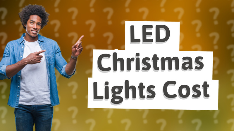 LED Christmas Lights Cost