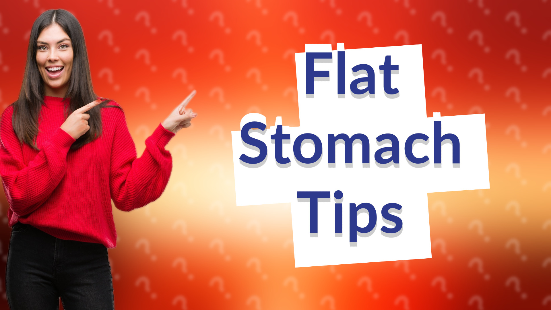 Flat Stomach Tips