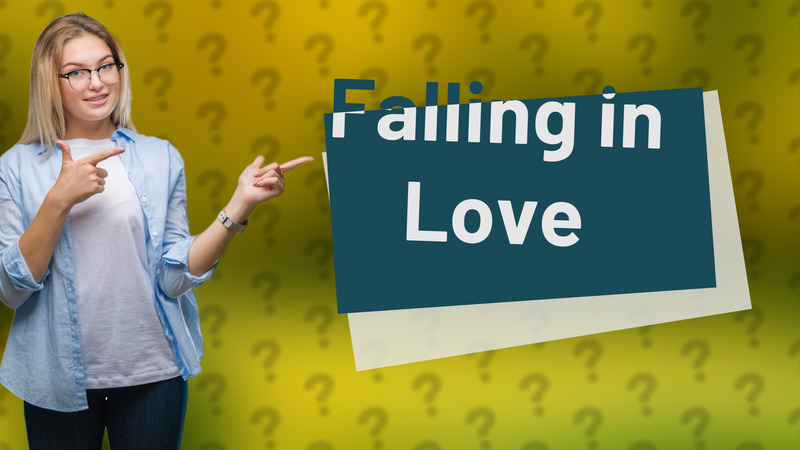 Falling in Love