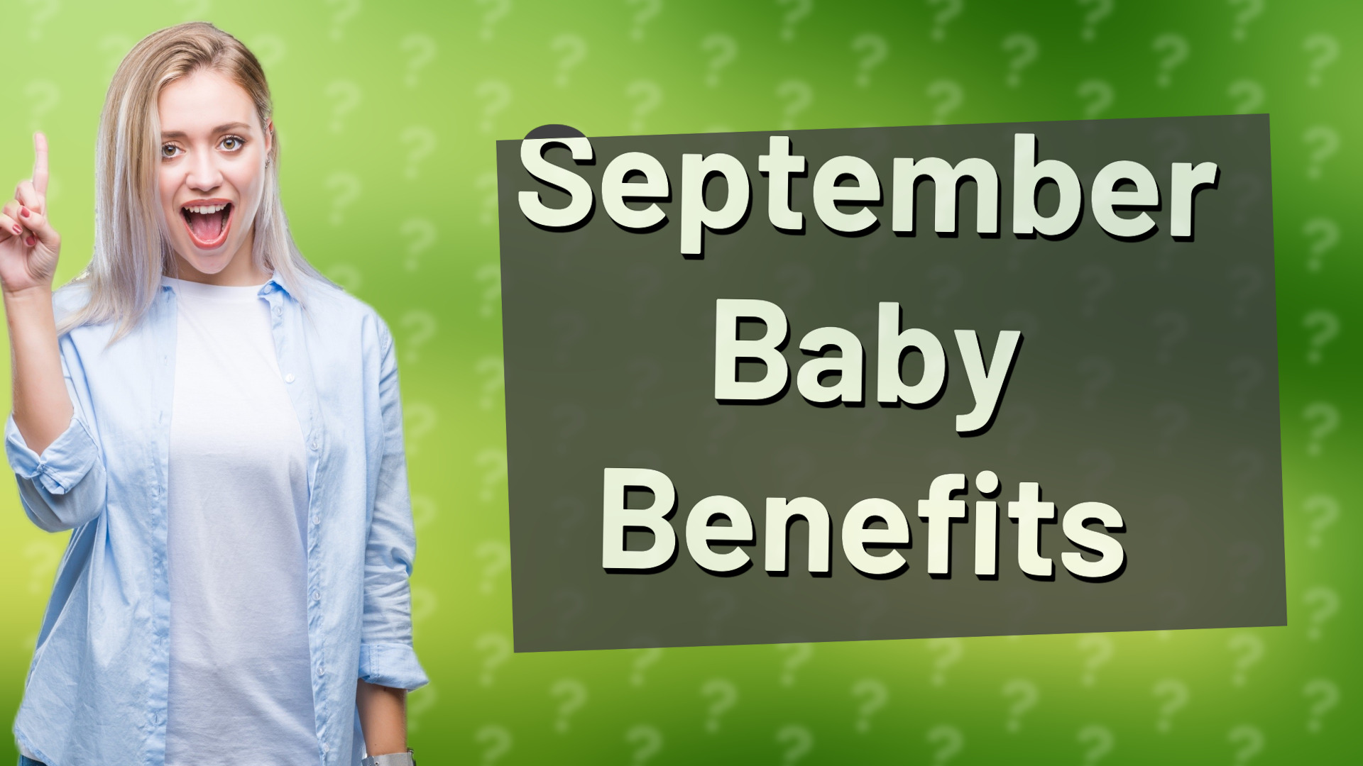 September Baby Benefits
