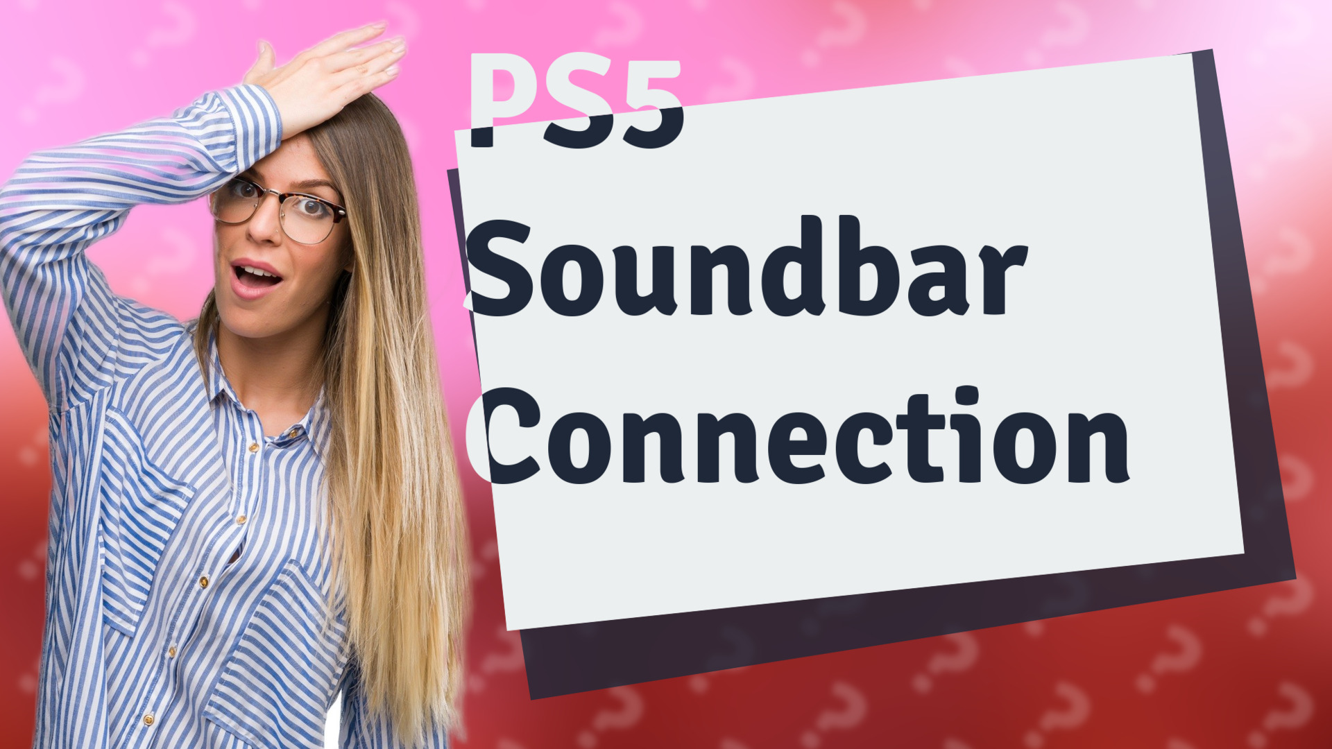 PS5 Soundbar Connection