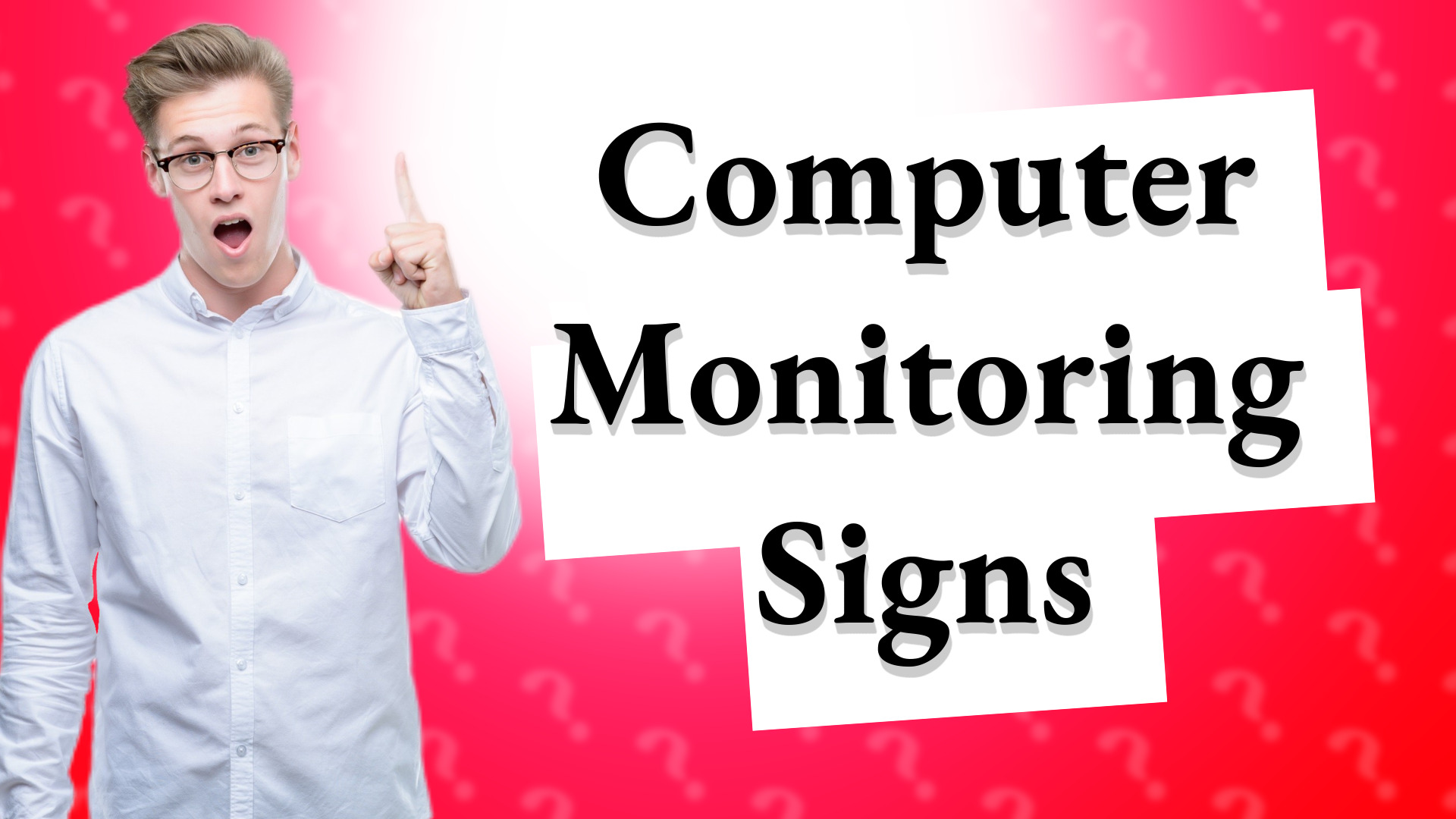 Computer Monitoring Signs