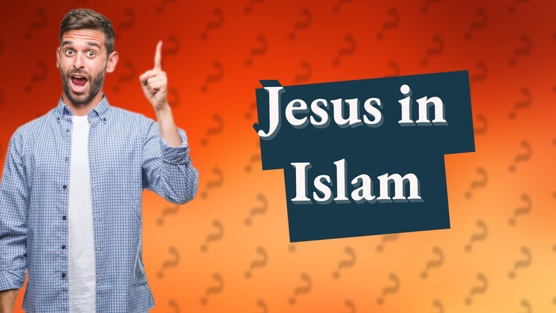 Jesus in Islam