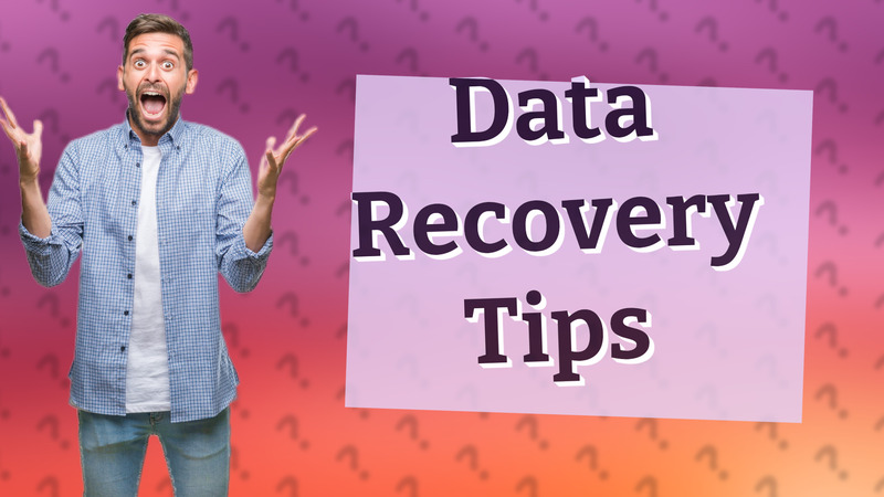 Data Recovery Tips