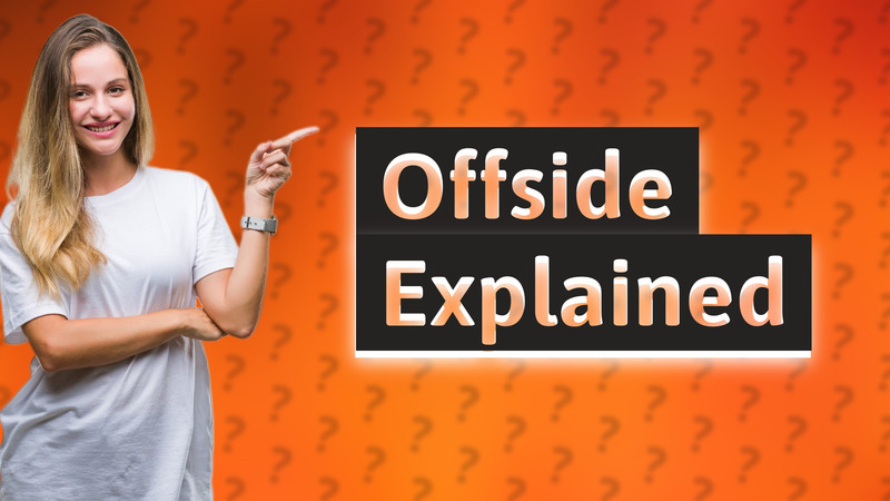 Offside Explained