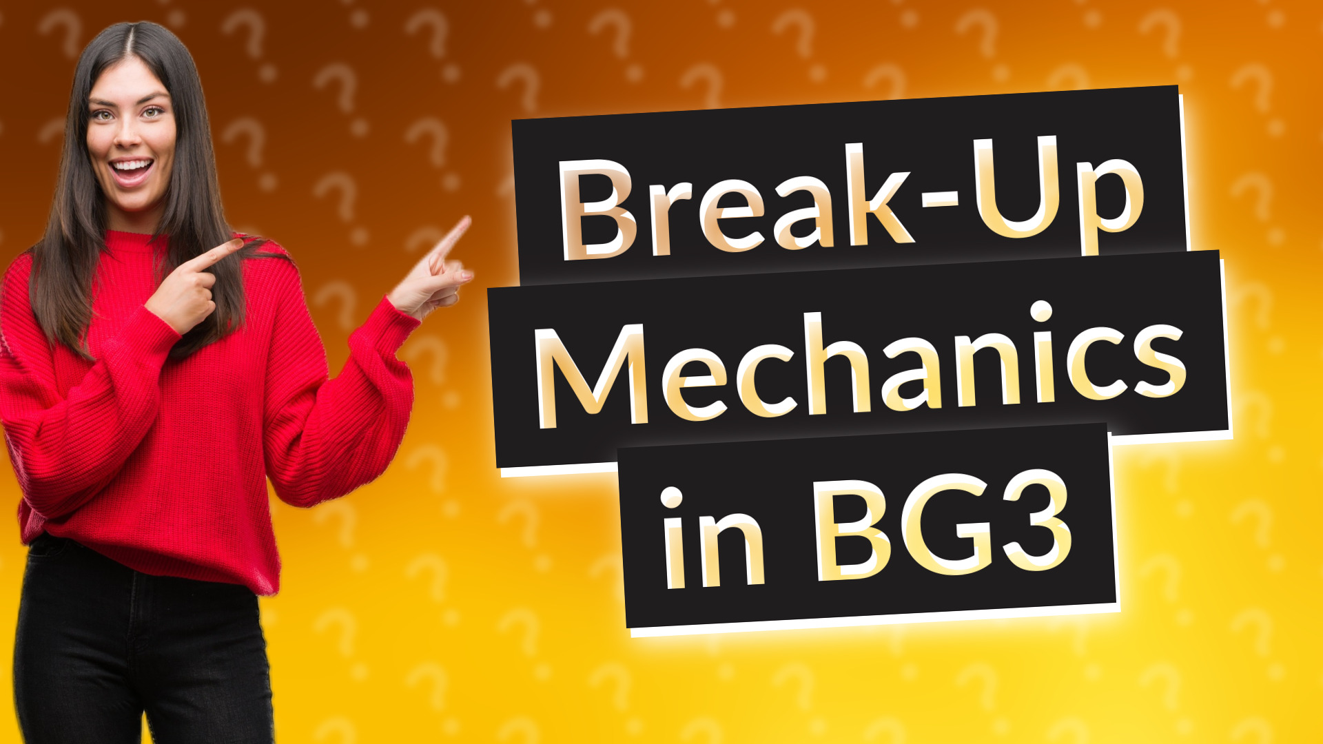 Break-Up Mechanics in BG3