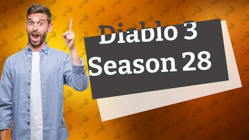 Diablo 3 Season 28
