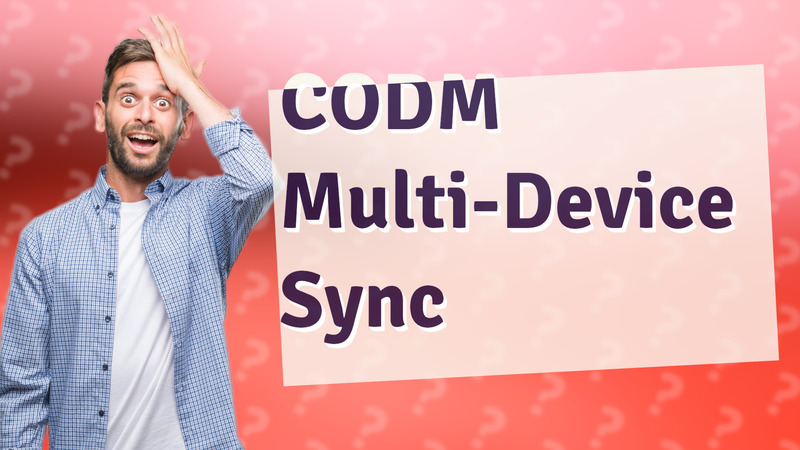 CODM Multi-Device Sync