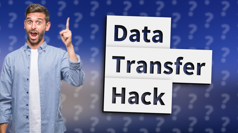 Data Transfer Hack