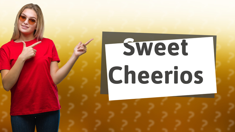 Sweet Cheerios