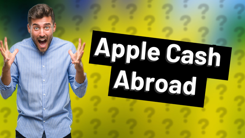 Apple Cash Abroad
