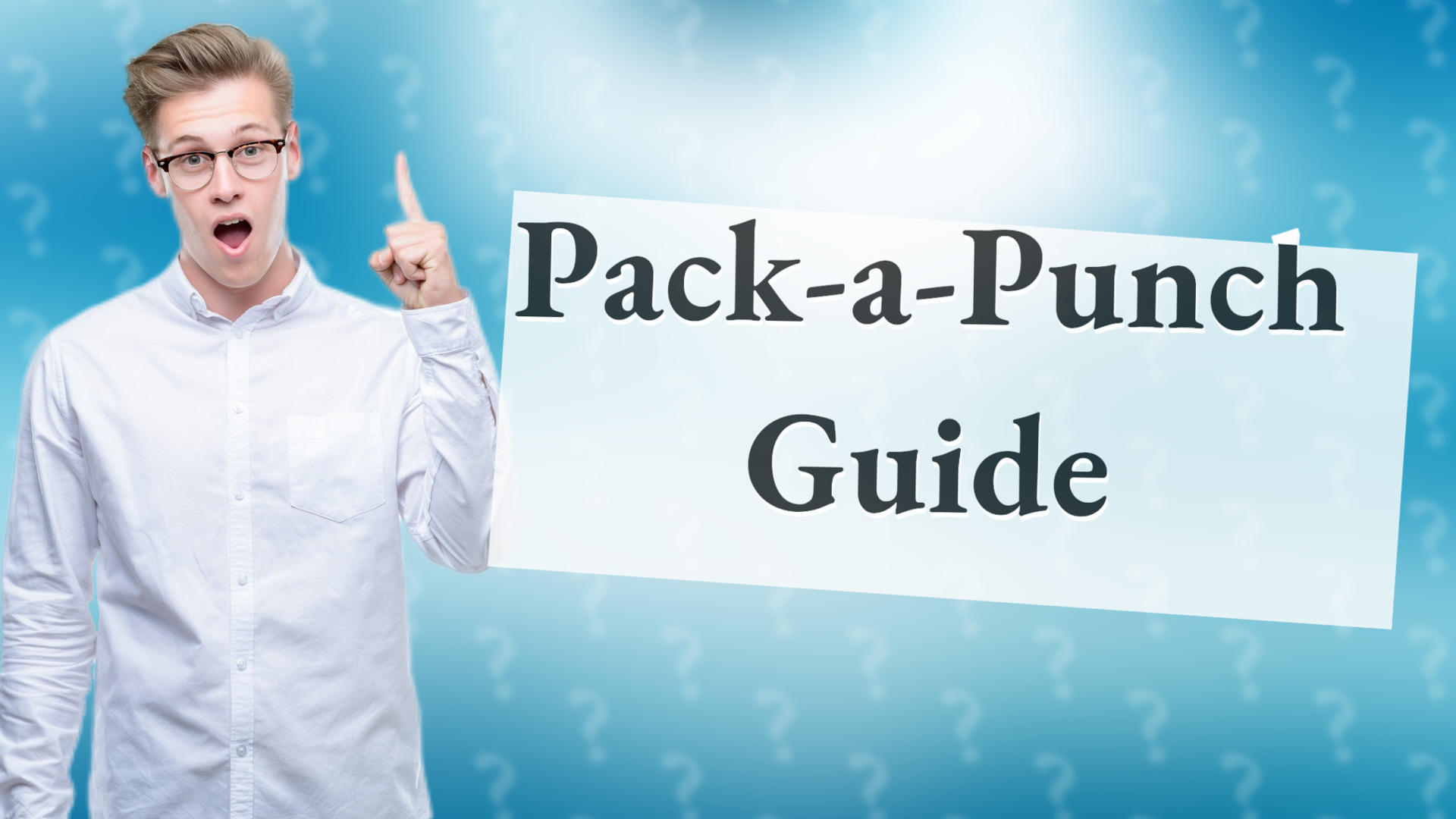 Pack-a-Punch Guide