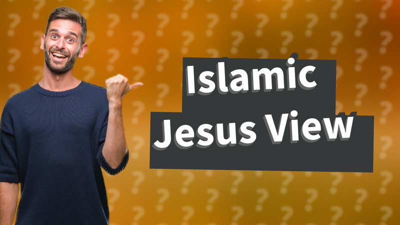 Islamic Jesus View