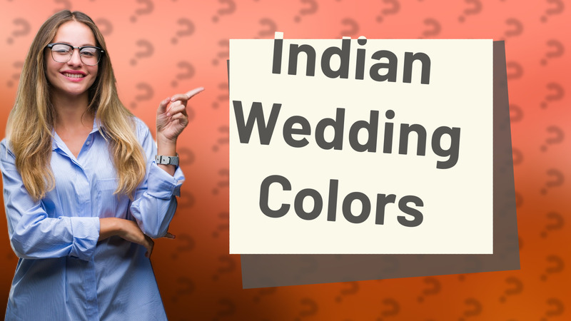 Indian Wedding Colors