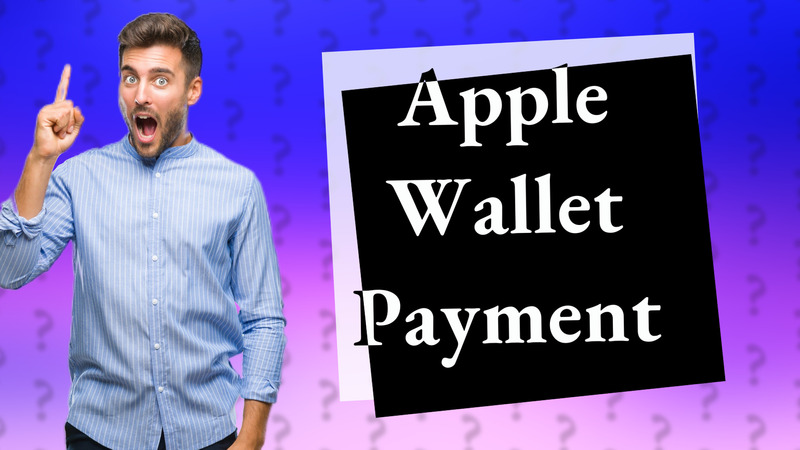 Apple Wallet Payment
