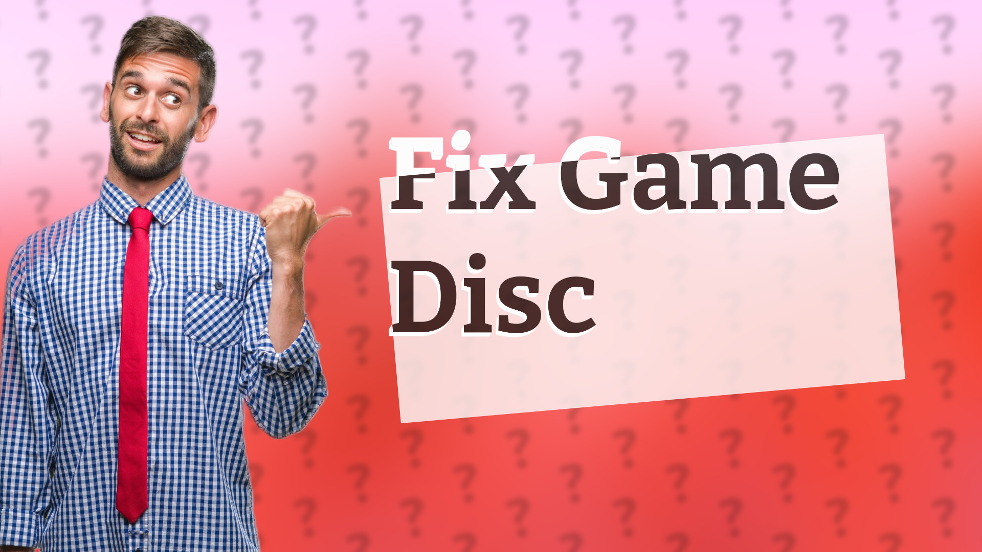 Fix Game Disc