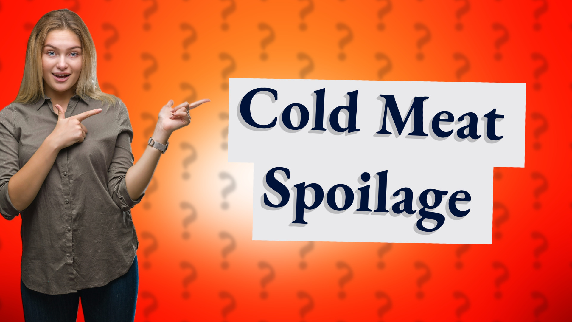 Cold Meat Spoilage