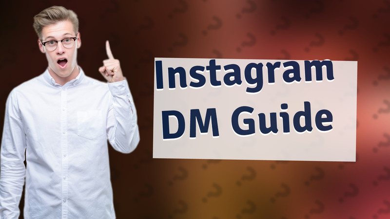 Instagram DM Guide