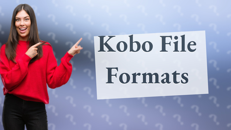 Kobo File Formats