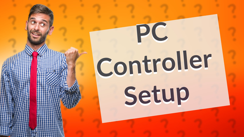 PC Controller Setup