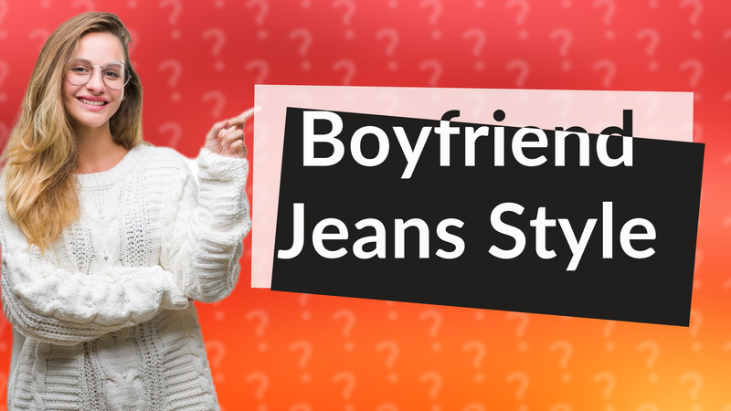 Boyfriend Jeans Style