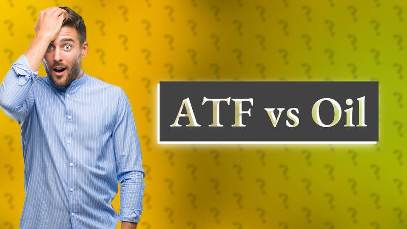 ATF vs Oil