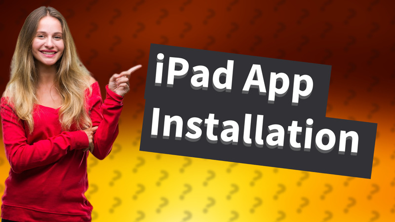 iPad App Installation