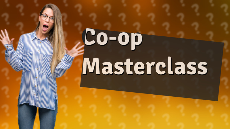 Co-op Masterclass
