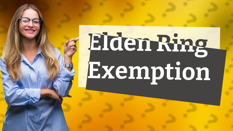 Elden Ring Exemption