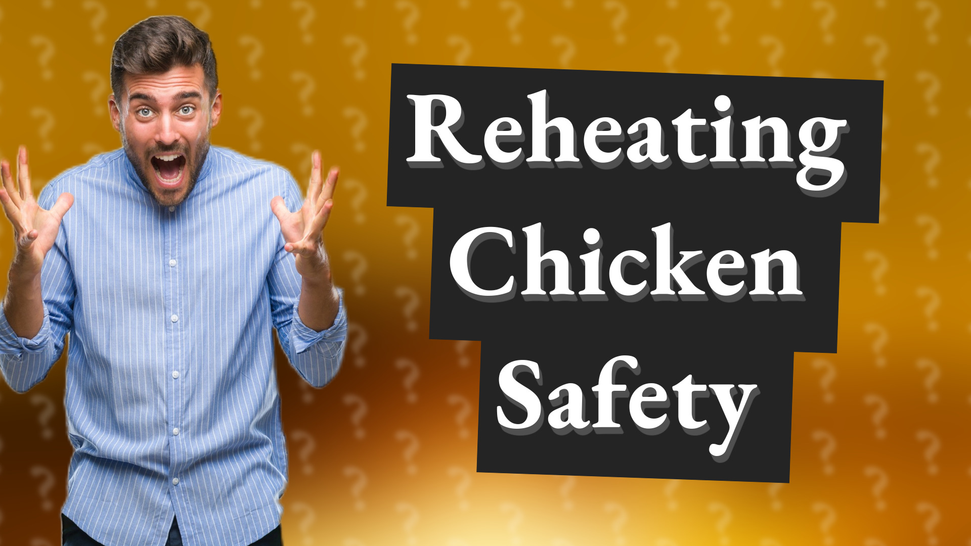 Reheating Chicken Safety