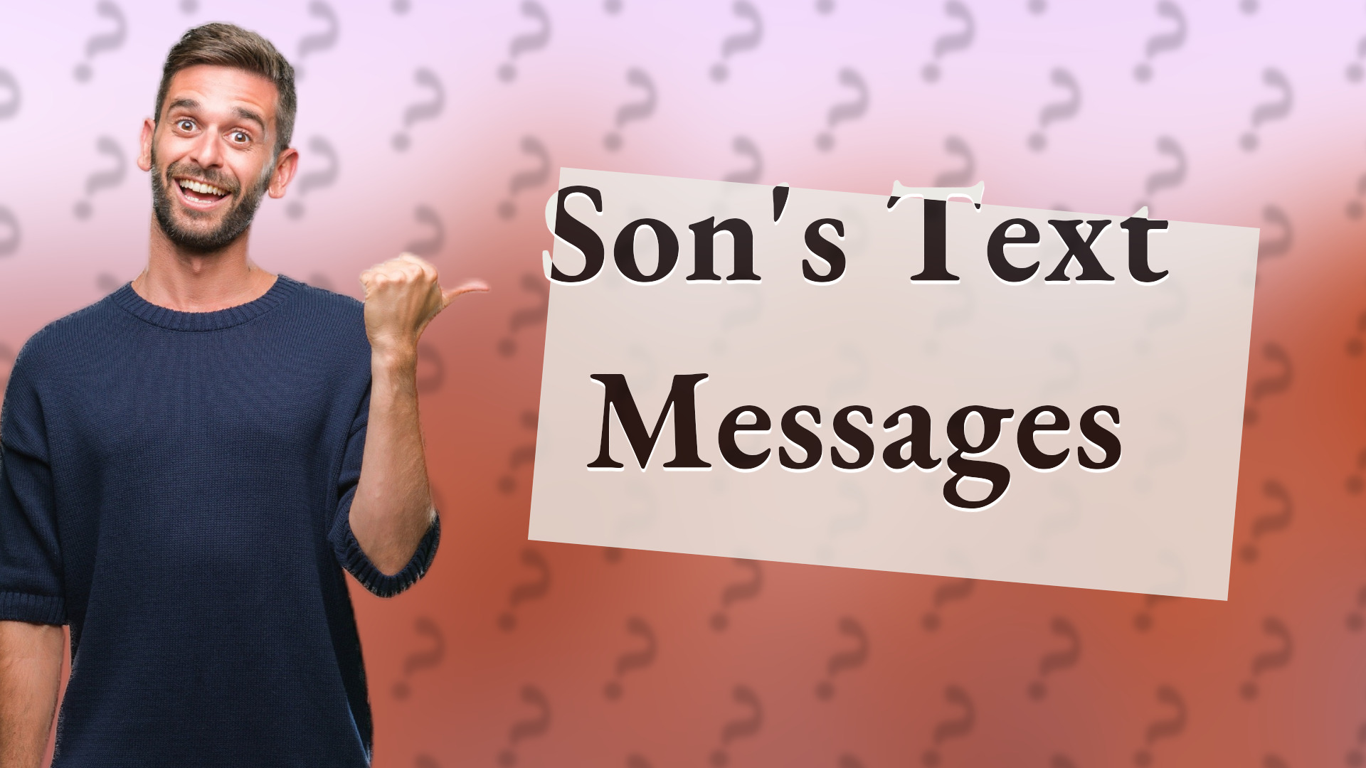 Son's Text Messages