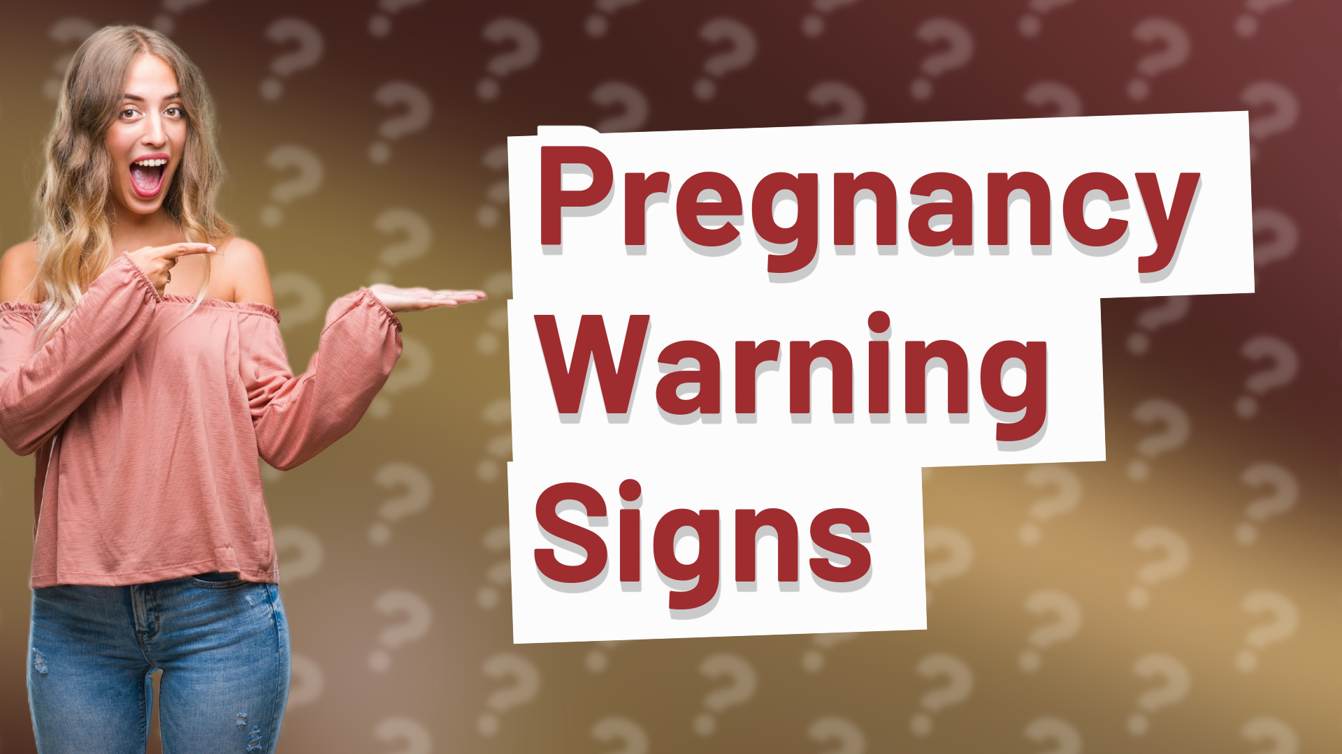 Pregnancy Warning Signs