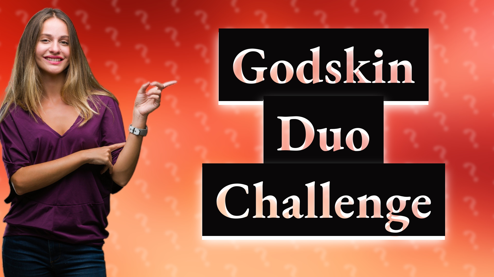 Godskin Duo Challenge