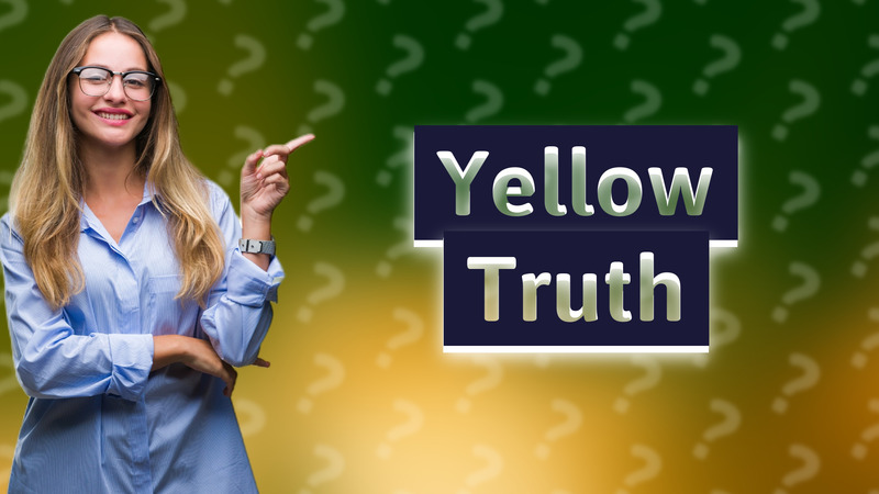 Yellow Truth