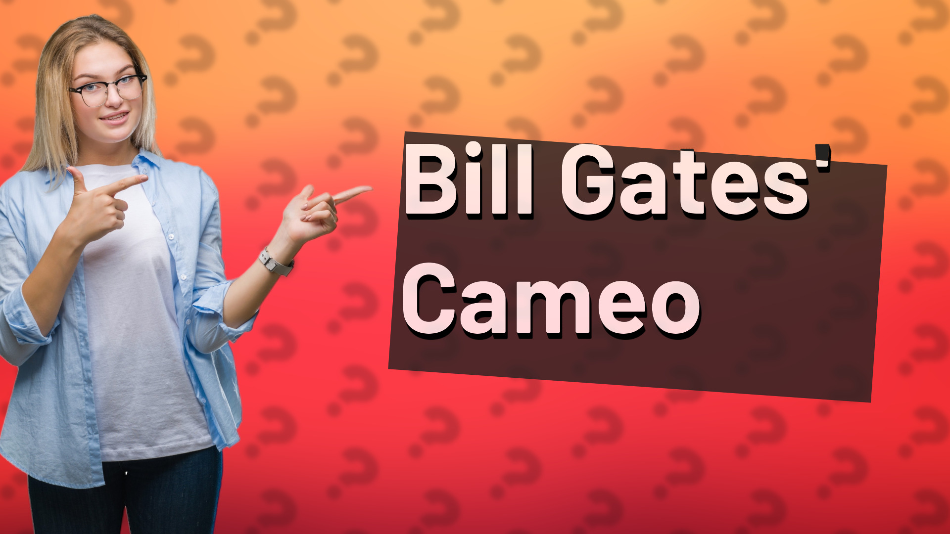 Bill Gates' Cameo