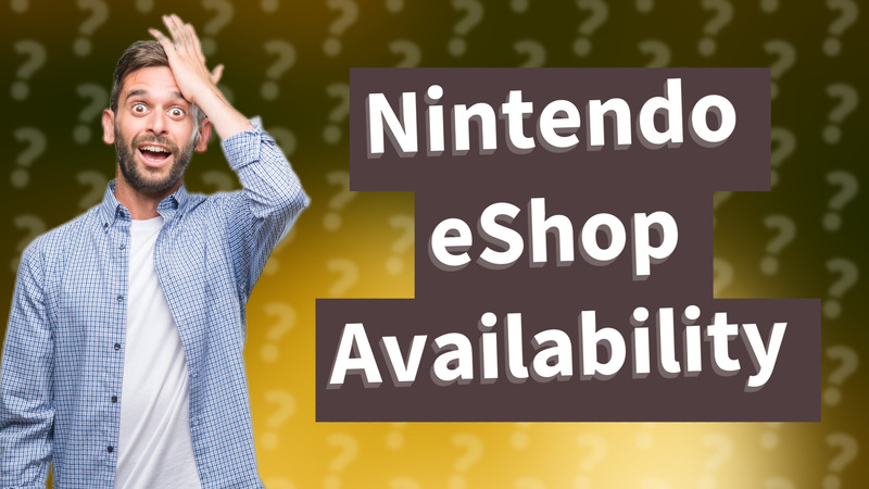 Nintendo eShop Availability