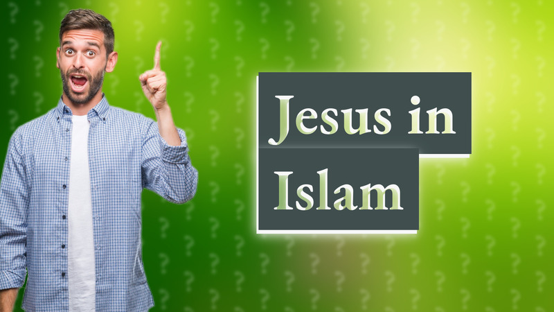 Jesus in Islam